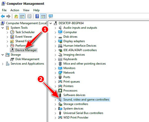Nhấn Device Manager -> Nhấn Sound, video and game controllers