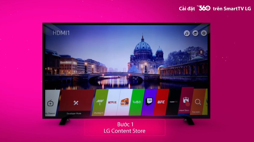 Cách tải TV360 trên tivi LG
