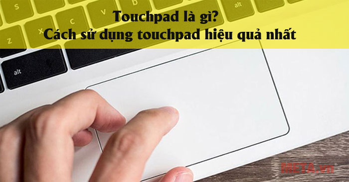 Touchpad là gì?
