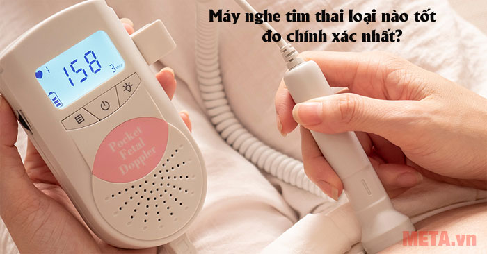 Máy nghe tim thai loại nào tốt?