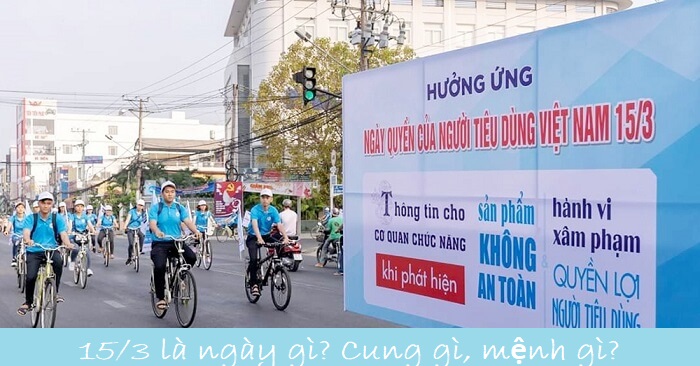  ngày 15 tháng 3 là cung gì và những điều thú vị về người sinh vào ngày này