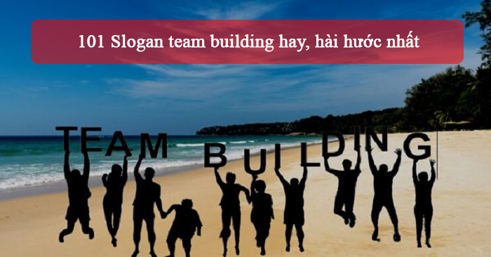 101-slogan-team-building-hay-h-i-h-c-nh-t-meta-vn