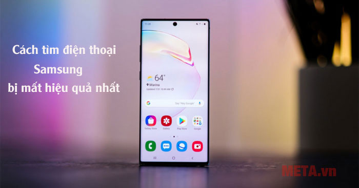 3 Cách tìm điện thoại Samsung bị mất nhanh chóng, hiệu quả nhất