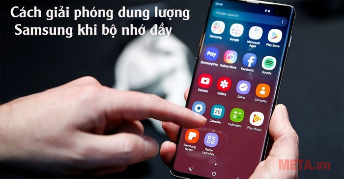 Cách giải phóng dung lượng Samsung khi bộ nhớ đầy
