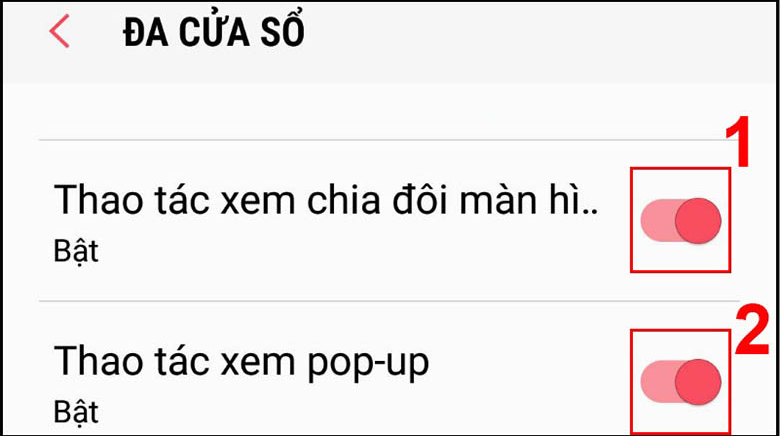 Gạt thanh công cụ sang bên phải để kích hoạt tính năng Thao tác xem chia đôi màn hình và tính năng Thao tác xem Pop-up