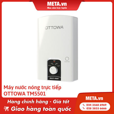 Máy nước nóng trực tiếp không có bơm trợ lực OTTOWA TM5501