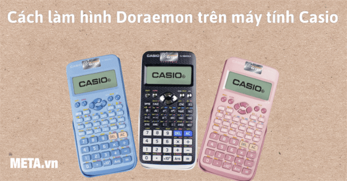 3 Cách làm hình Doraemon trên máy tính Casio siêu đáng yêu