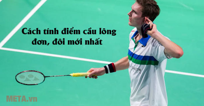 Cách tính điểm cầu lông