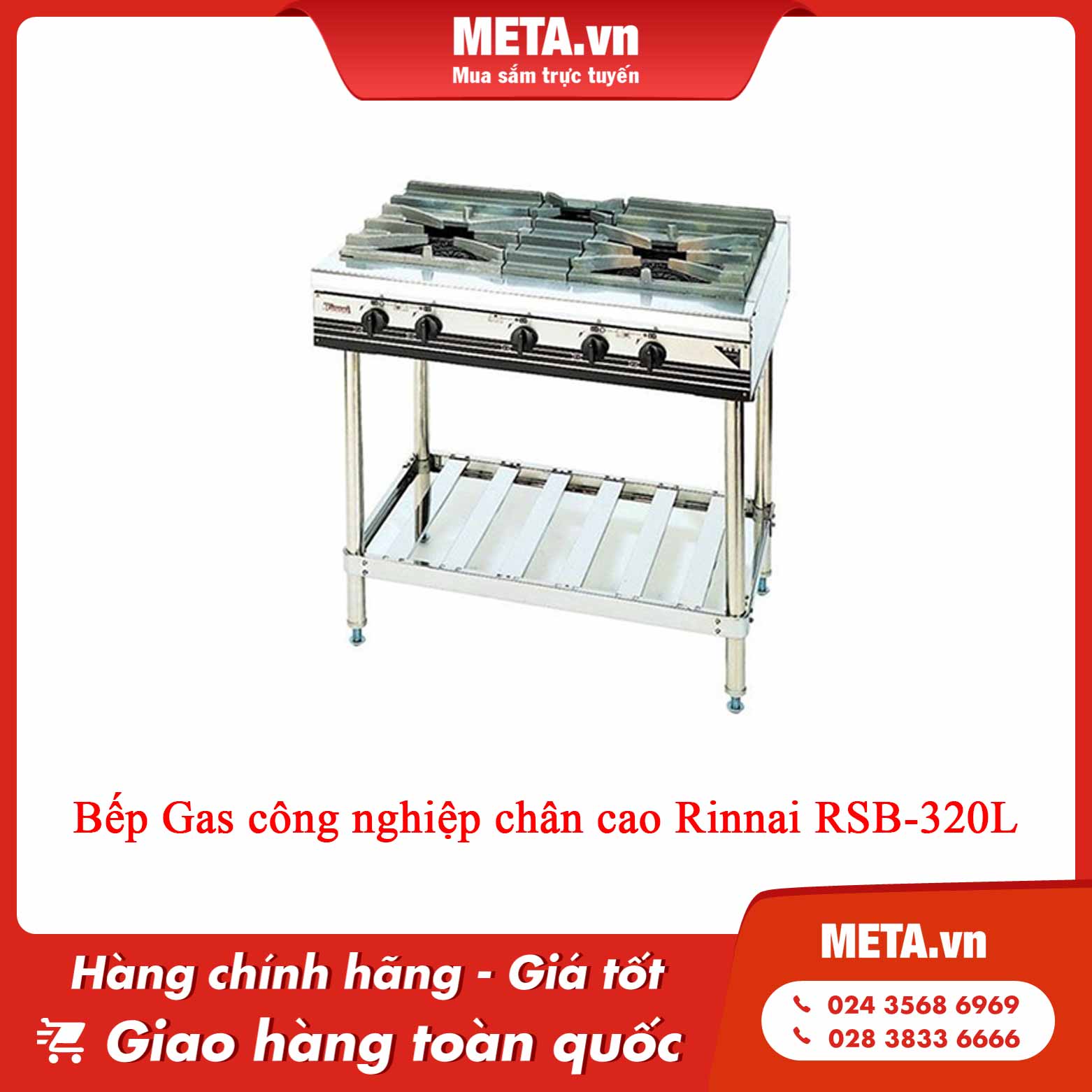 Bếp Gas công nghiệp chân cao Rinnai RSB-320L