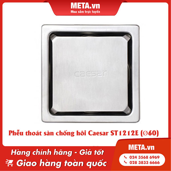 Phễu thoát sàn chống hôi Caesar ST1212E (Ø60)