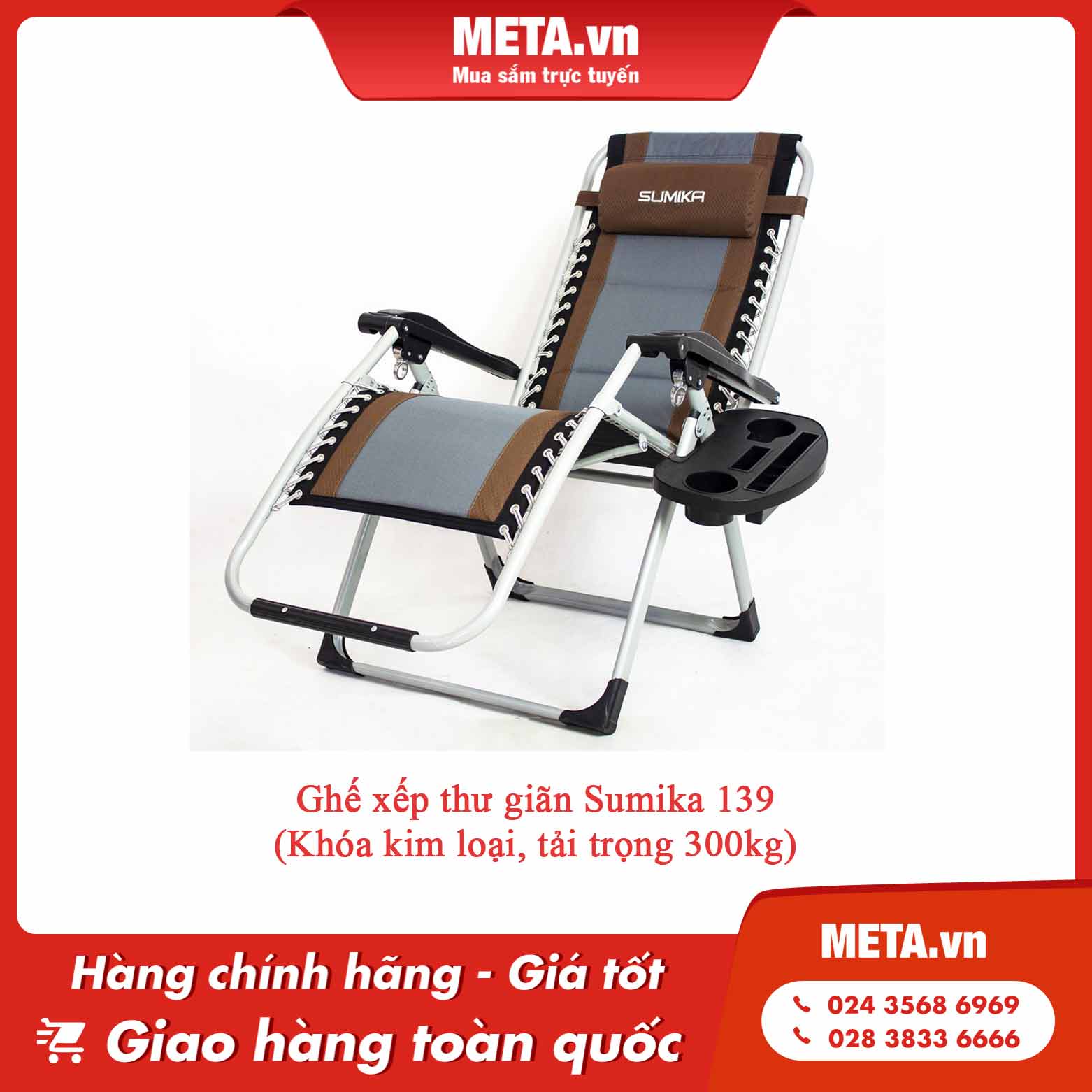 Ghế xếp thư giãn Sumika 139 (Khóa kim loại, tải trọng 300kg)