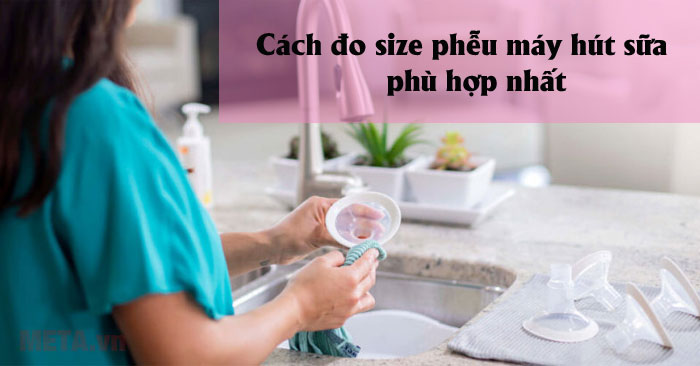 Cách đo size phễu máy hút sữa