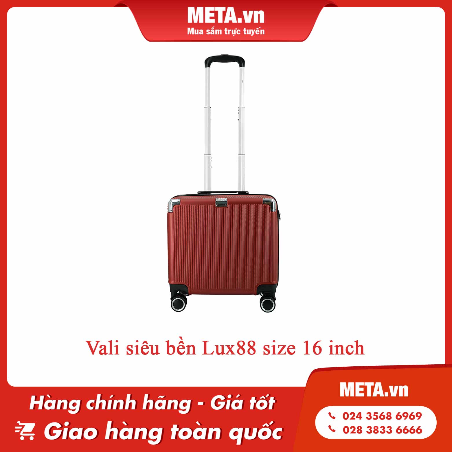Vali siêu bền Lux88 size 16 inch