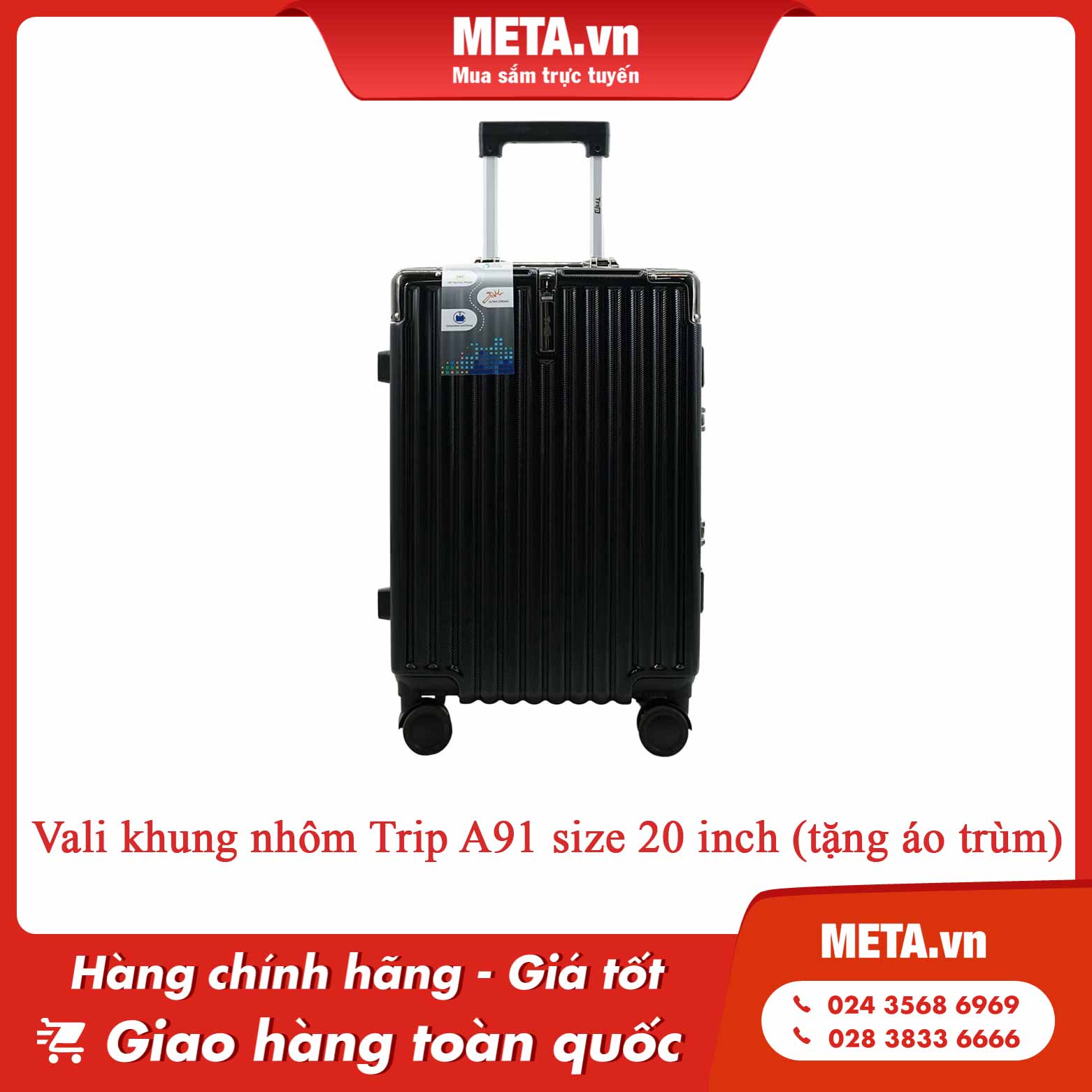 Mua ngay Vali khung nhôm Trip A91 size 20 inch (tặng áo trùm)