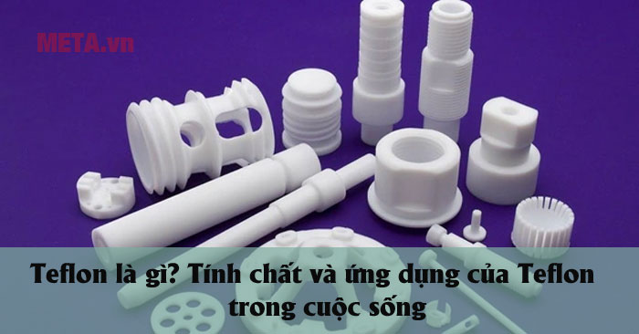  Teflon là gì