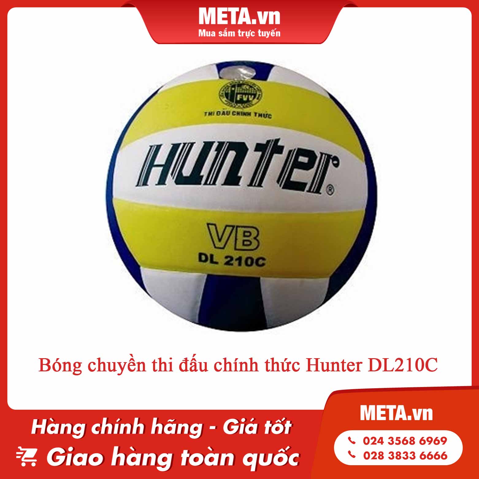 Bóng chuyền thi đấu chính thức Hunter DL210C