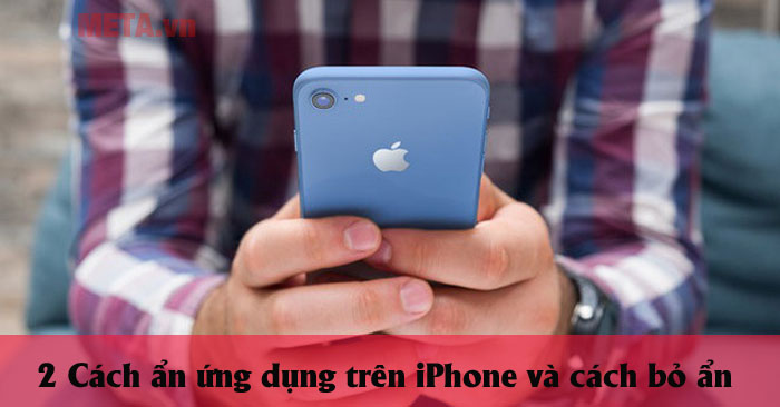 cách ẩn ứng dụng trên iPhone