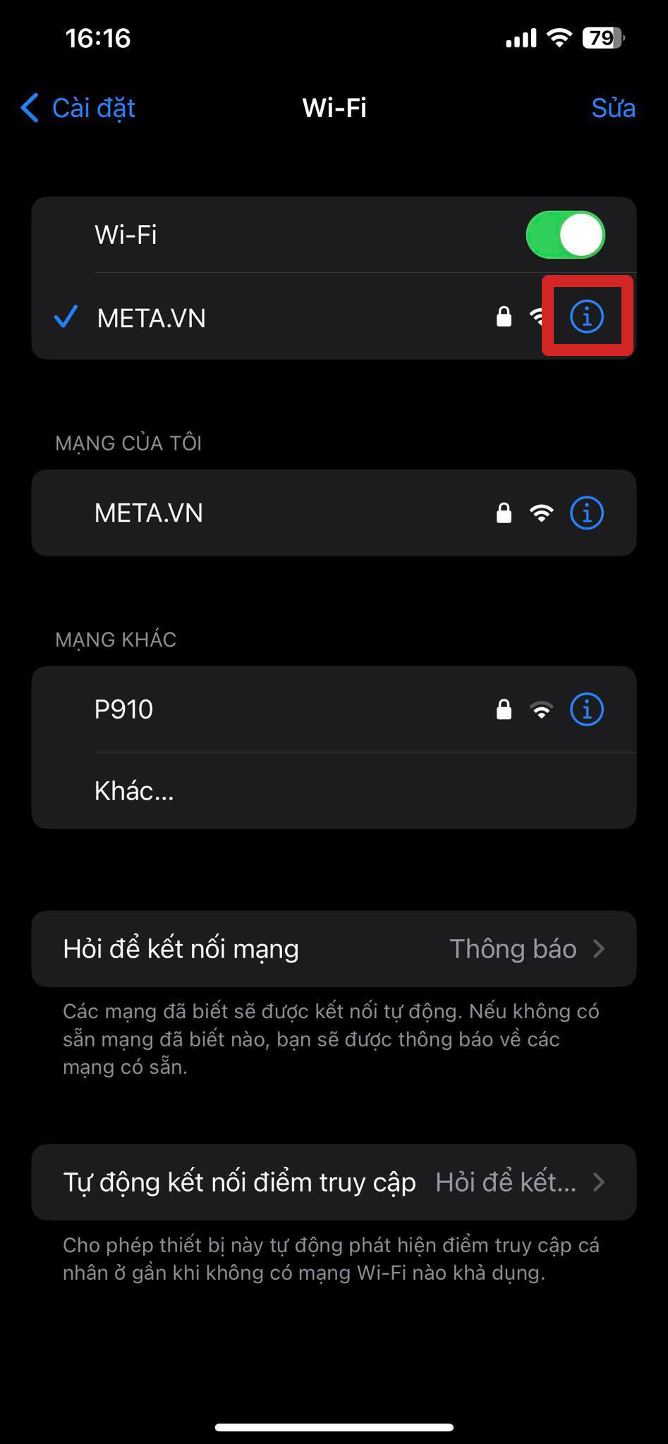Nhấn vào chữ i đằng sau chữ wifi mà bạn đang kết nối