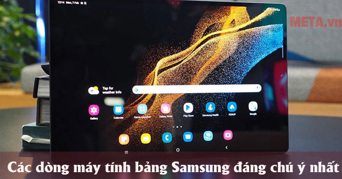 Các dòng máy tính bảng Samsung