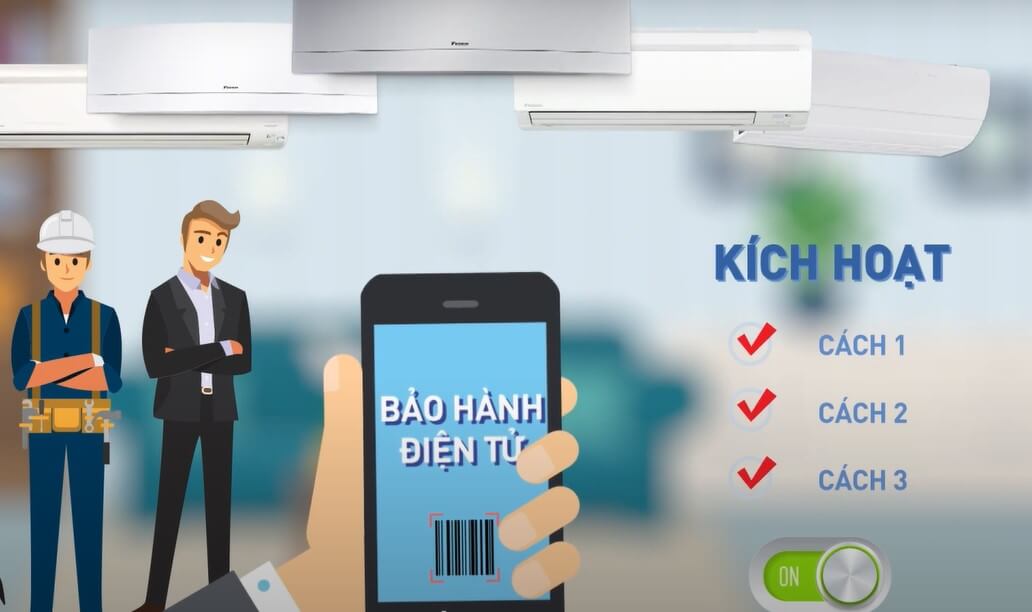 Cách kích hoạt bảo hành điều hoà Đaikin