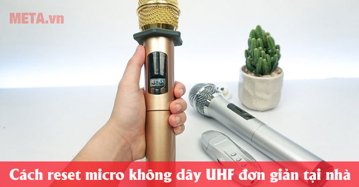 cách reset micro không dây UHF