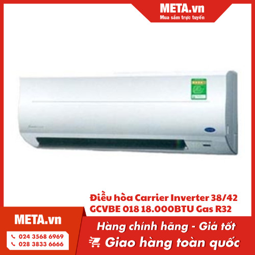 Điều hòa Carrier Inverter 38/42 GCVBE 018 18.000BTU Gas R32