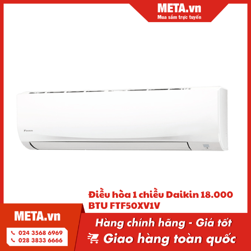 Điều hòa 1 chiều Daikin 18.000 BTU FTF50XV1V