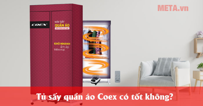 Tủ sấy quần áo Coex có tốt không?