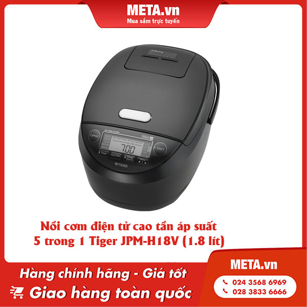 Nồi cơm điện tử cao tần áp suất 5 trong 1 Tiger JPM-H18V (1.8 lít)