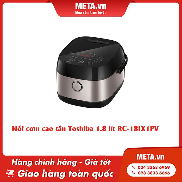Nồi cơm cao tần Toshiba 1.8 lít RC-18IX1PV