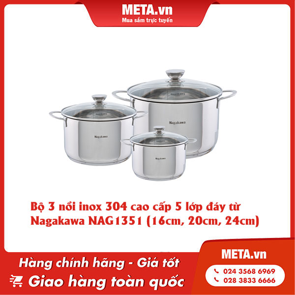 Bộ 3 nồi inox 304 cao cấp 5 lớp đáy từ Nagakawa NAG1351