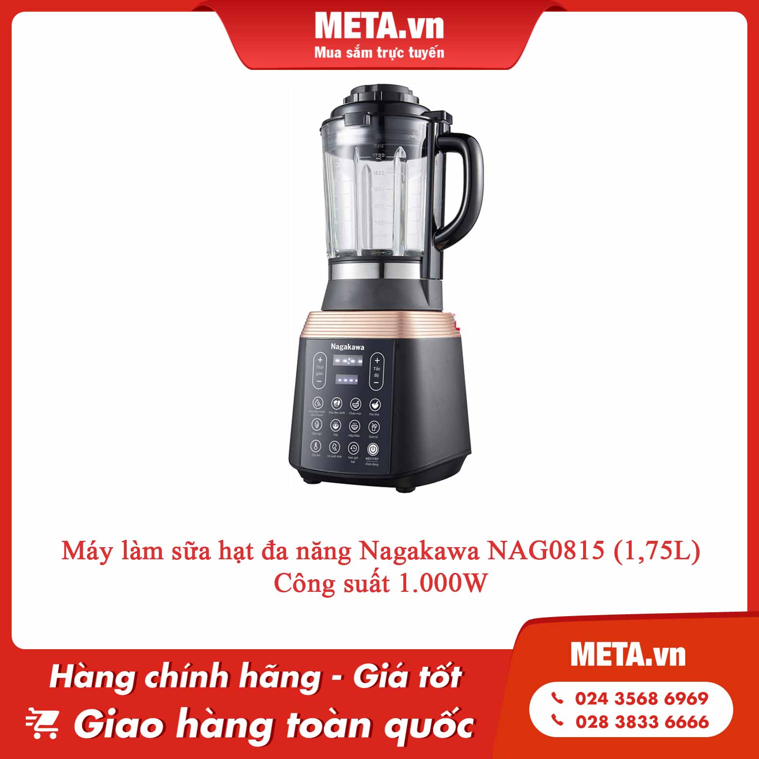 Máy làm sữa hạt đa năng Nagakawa NAG0815 (1,75L) - Công suất 1000W