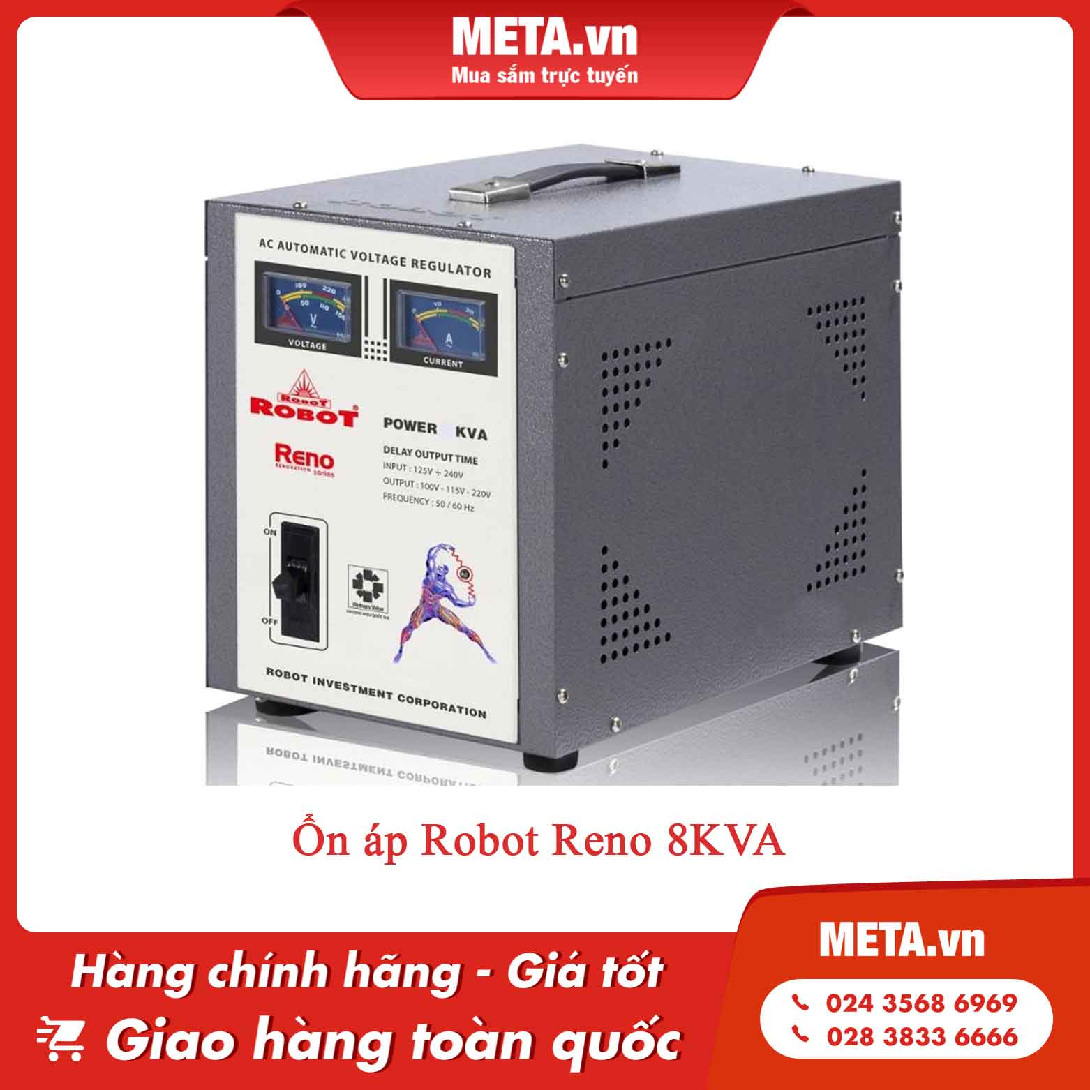 Ổn áp Robot Reno 8KVA