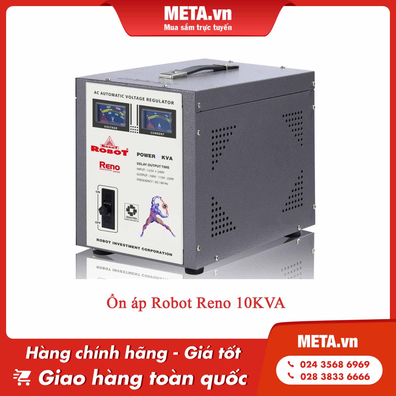 Ổn áp Robot Reno 10KVA