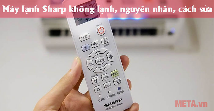 máy lạnh Sharp không lạnh