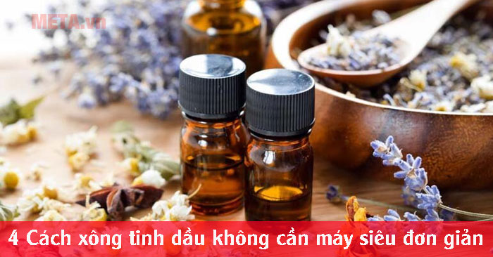 cách xông tinh dầu không cần máy