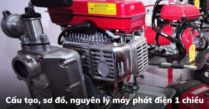 Cấu tạo, sơ đồ, nguyên lý máy phát điện 1 chiều