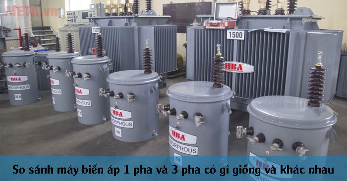 so sánh máy biến áp 1 pha và 3 pha