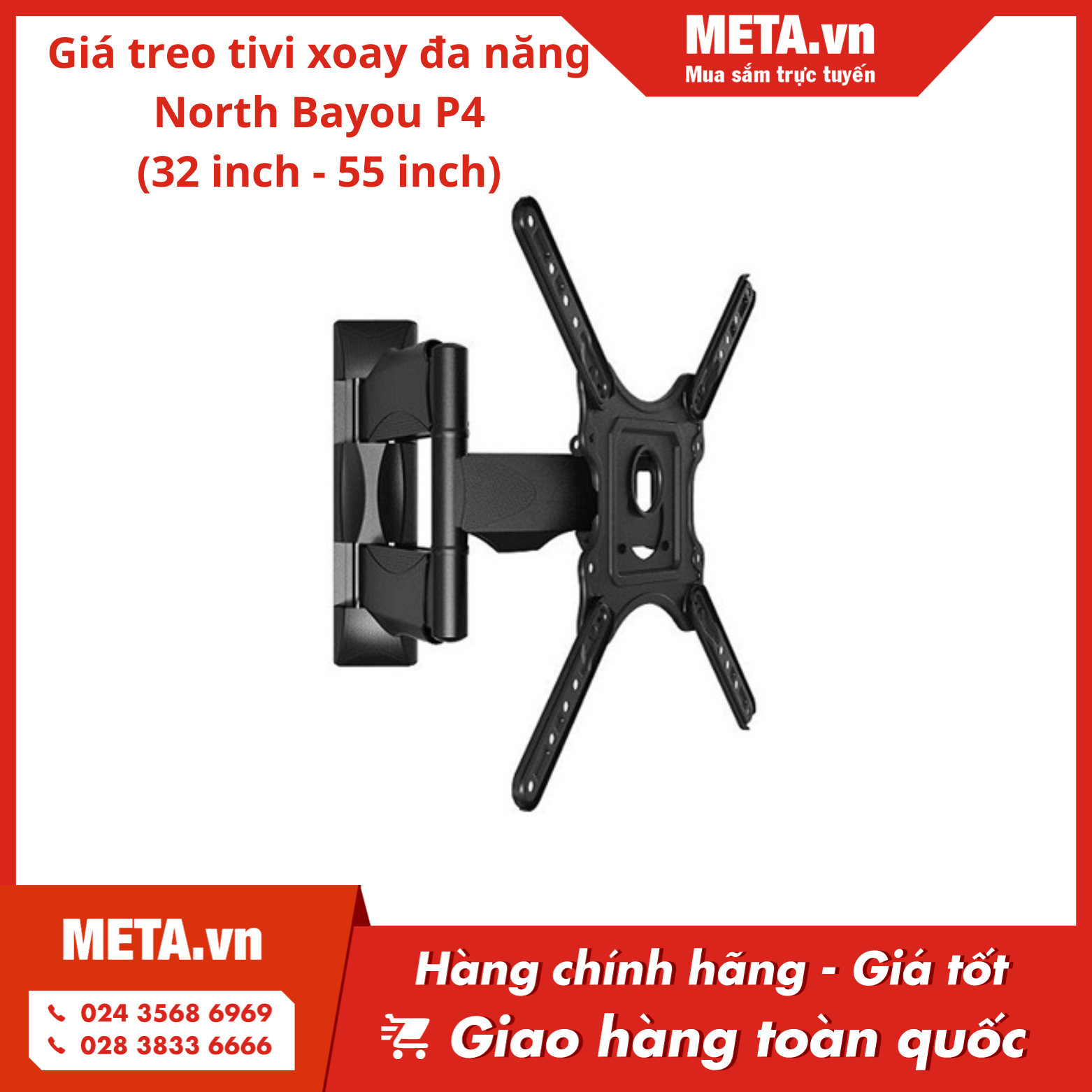 Giá treo tivi xoay đa năng North Bayou P4 (32 inch - 55 inch)