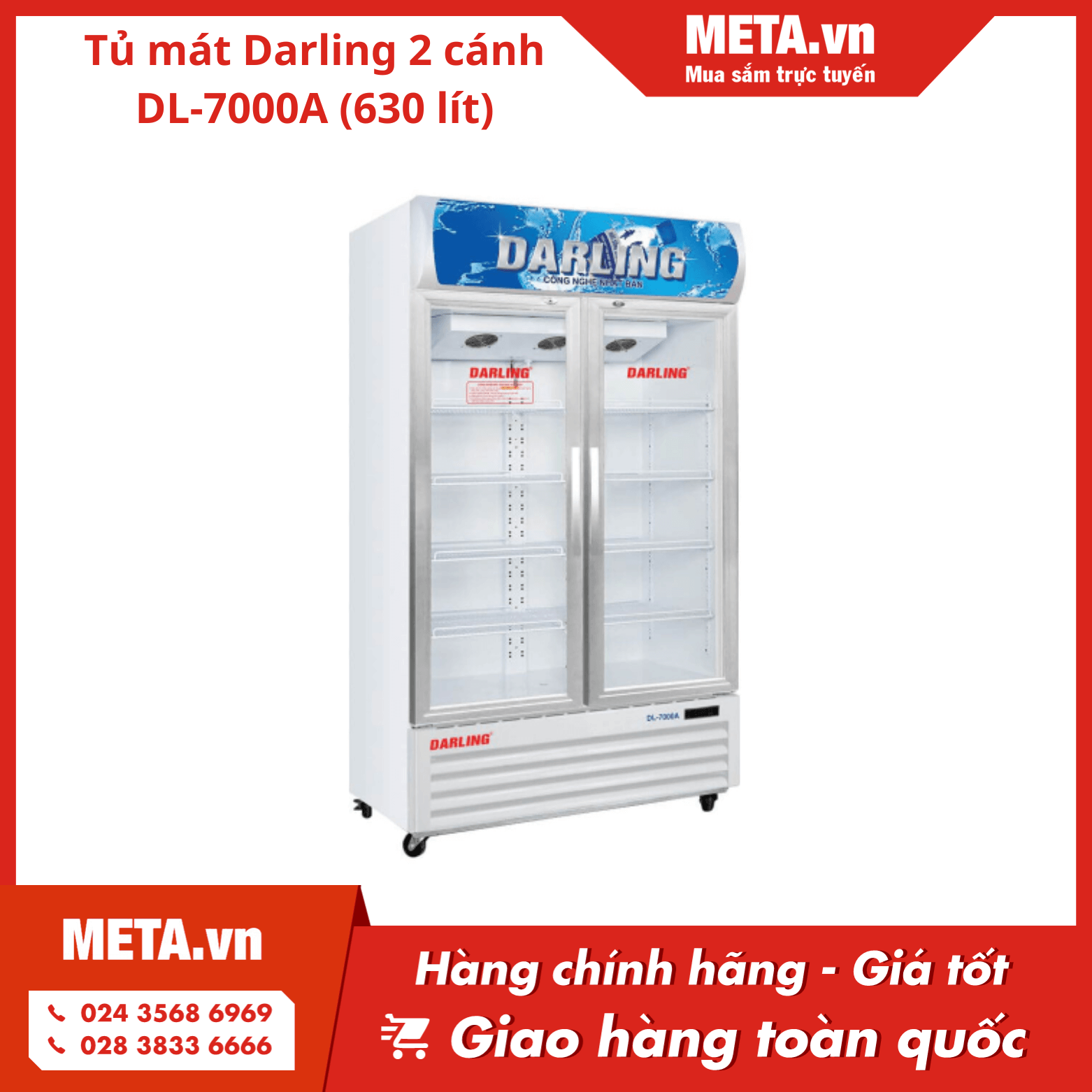 Tủ mát Darling 2 cánh DL-7000A (630 lít)