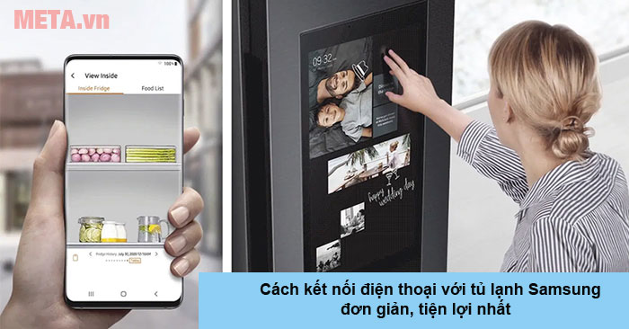 cách kết nối điện thoại với tủ lạnh Samsung