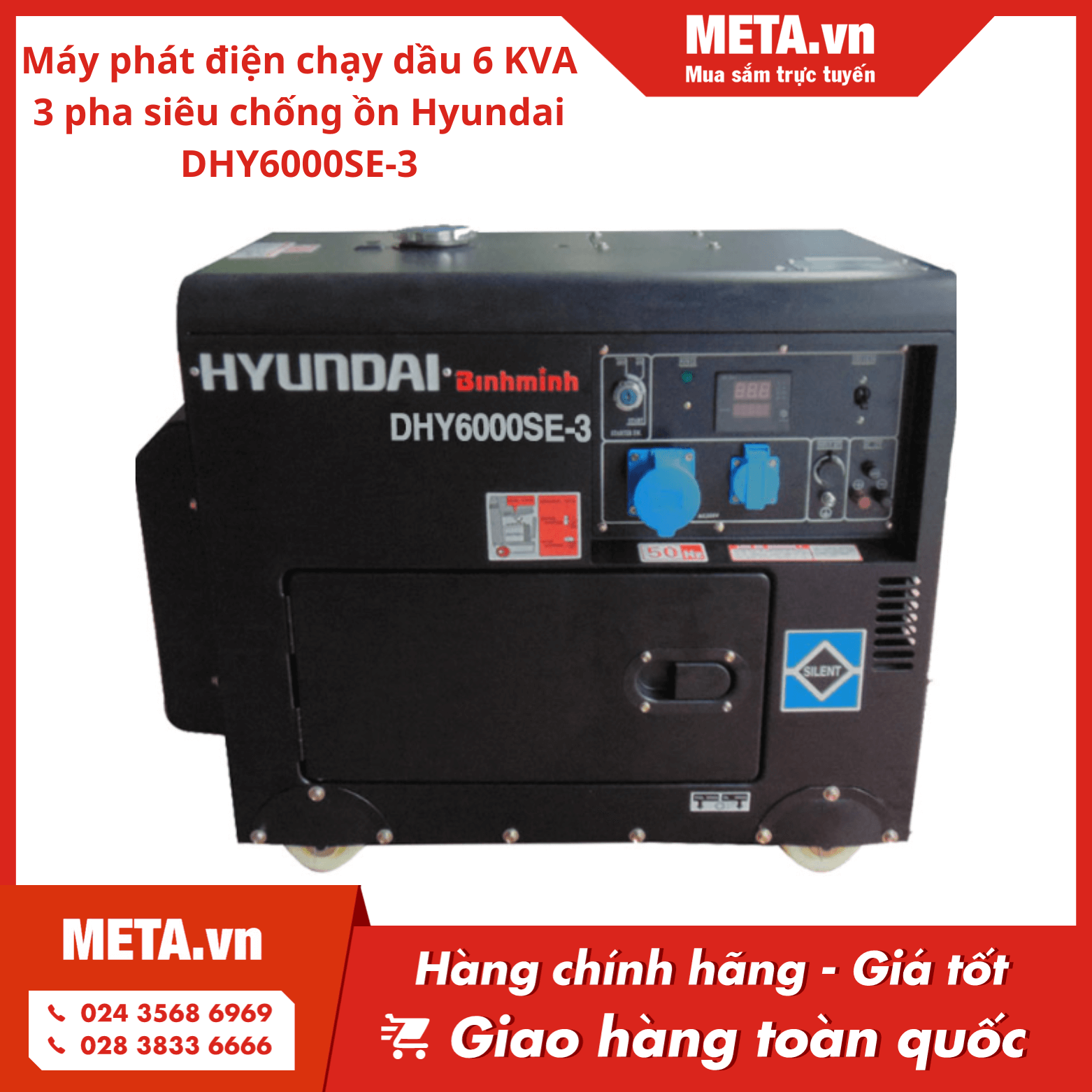 Máy phát điện chạy dầu 6kVA 3 pha siêu chống ồn Hyundai DHY6000SE-3