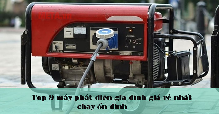  top 9 máy phát điện gia đình tốt, giá rẻ 