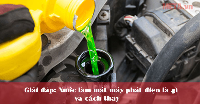 Nước làm mát máy phát điện là gì