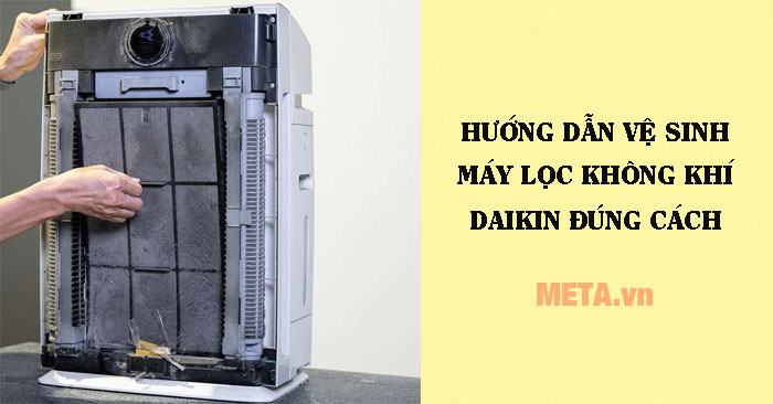 cách vệ sinh máy lọc không khí Daikin