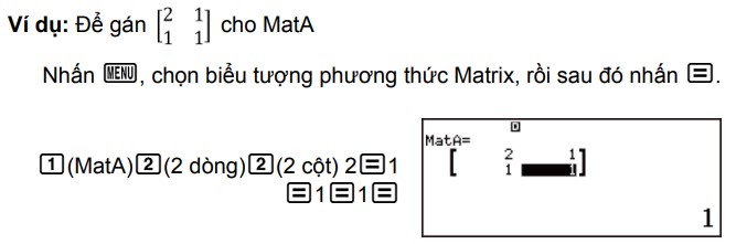Gán phần tử cho ma trận trên máy tính Casio FX 580VNX