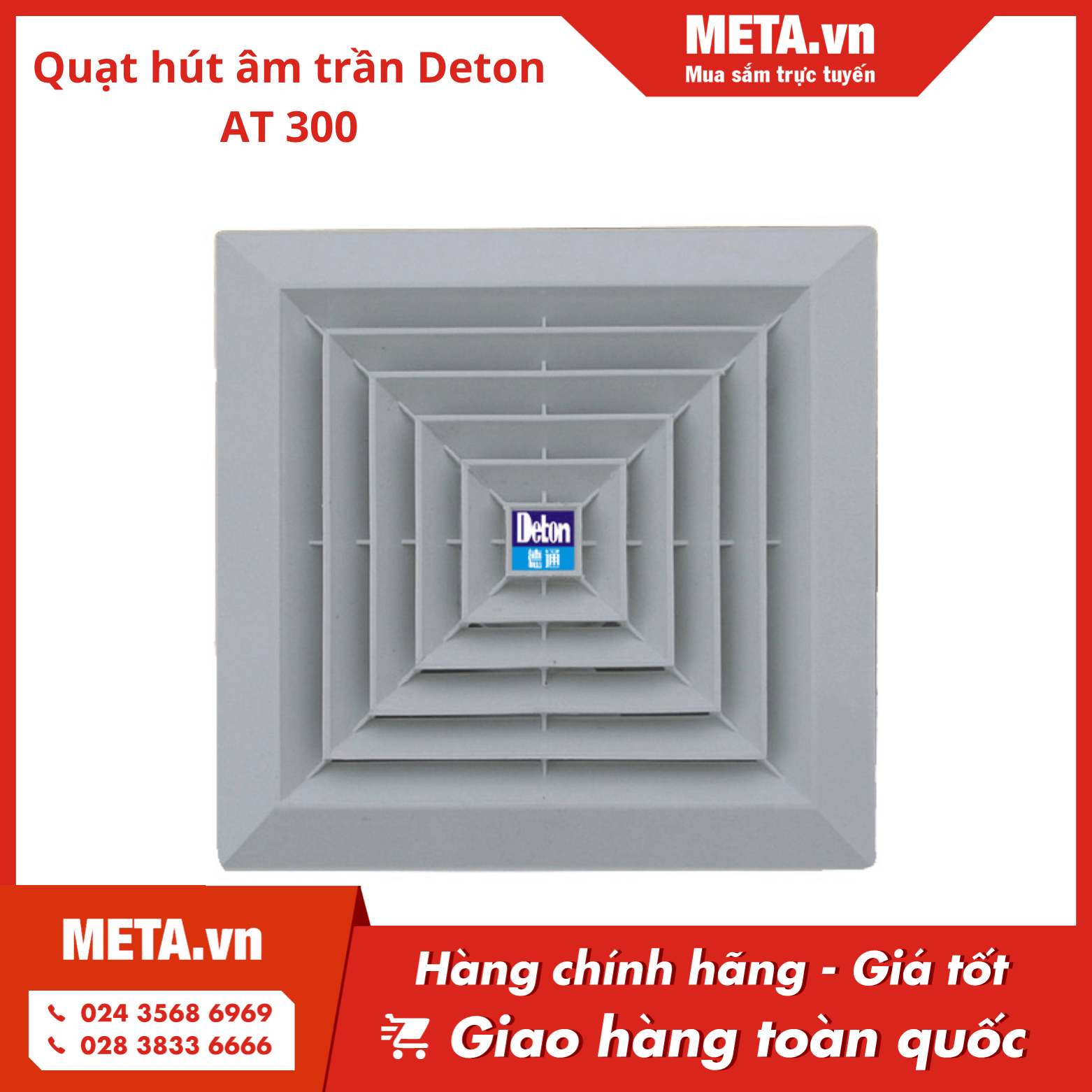 Quạt hút âm trần Deton AT 300