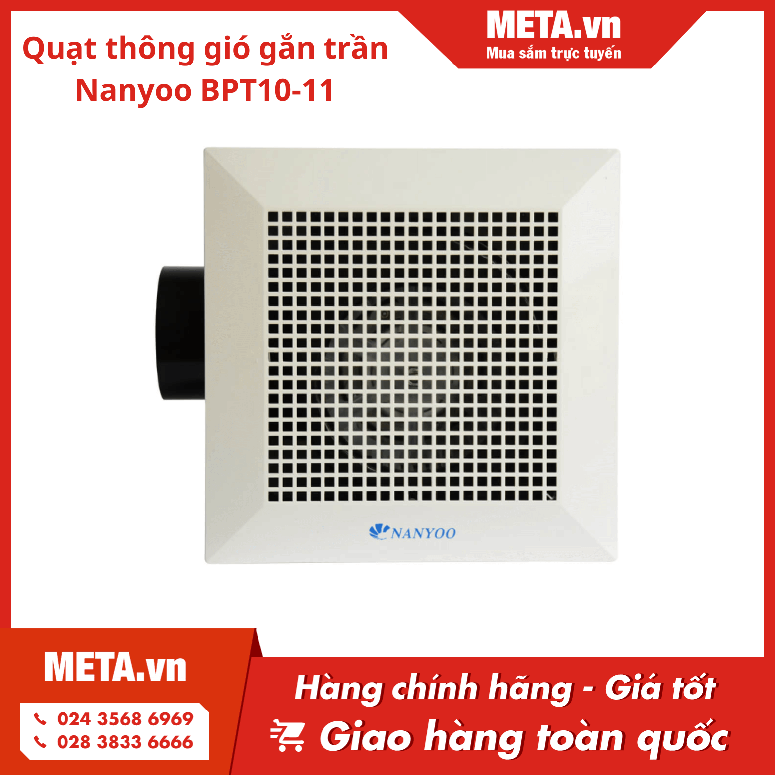 Quạt thông gió gắn trần Nanyoo BPT10-11