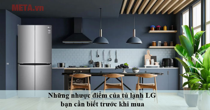 nhược điểm của tủ lạnh LG