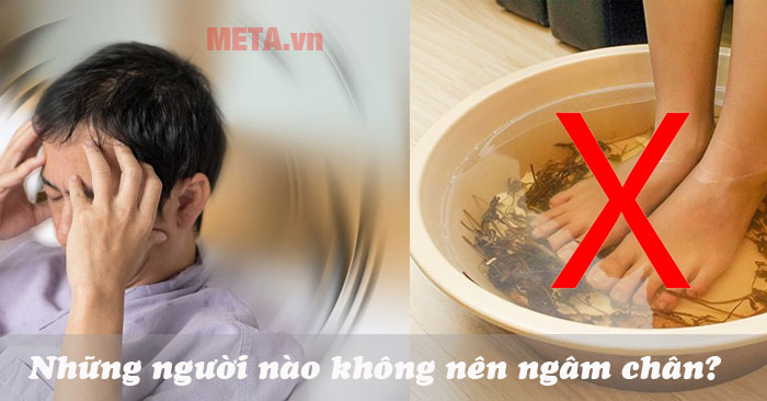 những người nào không nên ngâm chân